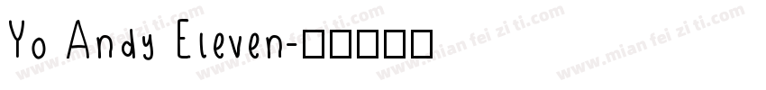 Yo Andy Eleven字体转换